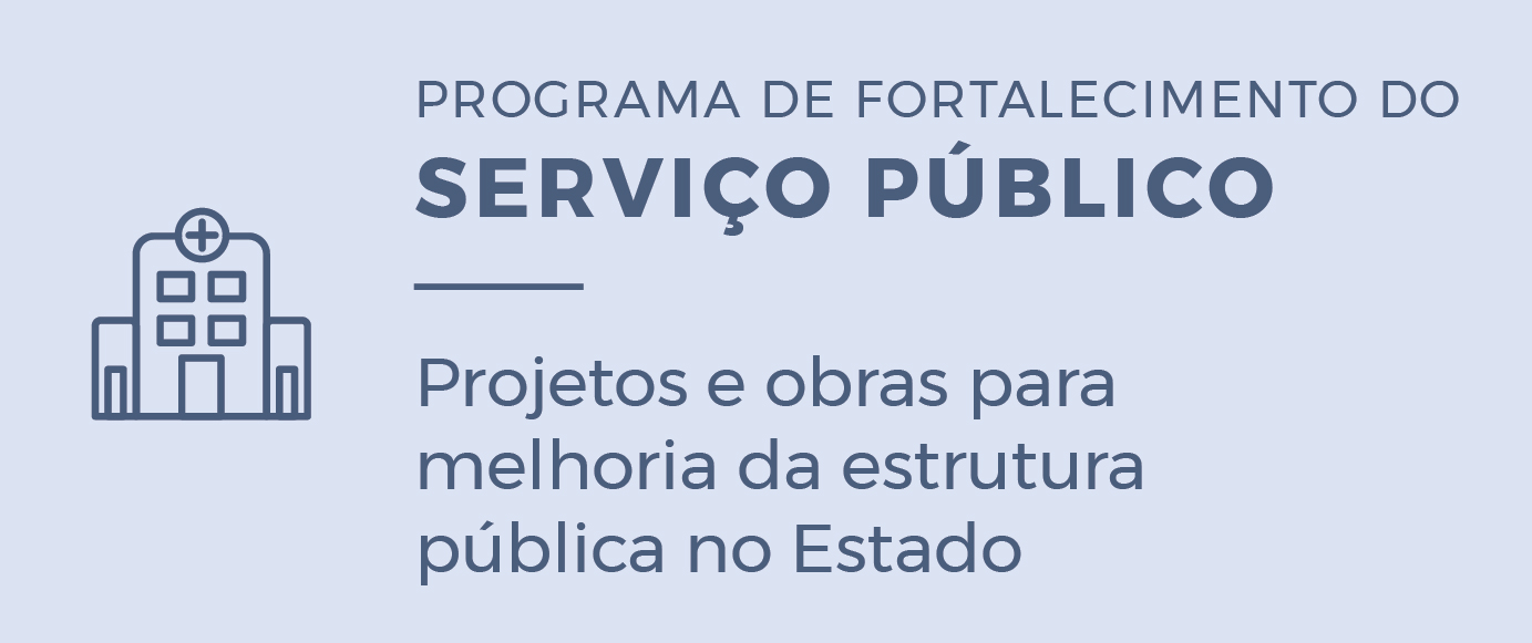 "Programa de Fortalecimento do Serviço Público"