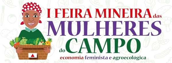 BH recebe primeira edição de feira mineira das mulheres do campo