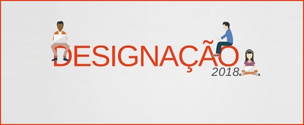  Educação divulga listagens classificatórias das inscrições para designação 2018