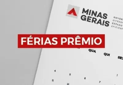 Seplag-MG paga mais uma remessa do passivo de férias-prêmio nesta quarta-feira (27/3)