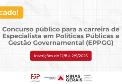 Governo de Minas publica edital de concurso público para Especialista em Políticas Públicas e Gestão Governamental