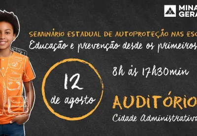 Seminário Estadual de Autoproteção nas Escolas