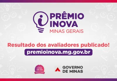 Prêmio Inova Minas Gerais divulga resultado da seleção de avaliadores da 9ª edição