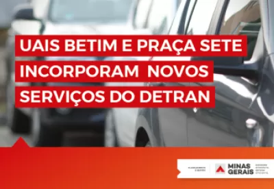 UAIs Betim e Praça Sete