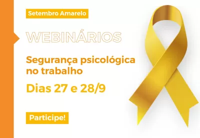 Setembro Amarelo: Seplag-MG promove webinários sobre segurança psicológica no trabalho