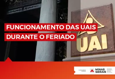 Confira o funcionamento das UAIs no feriado