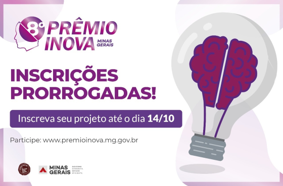 Inscrições prorrogadas - Prêmio Inova