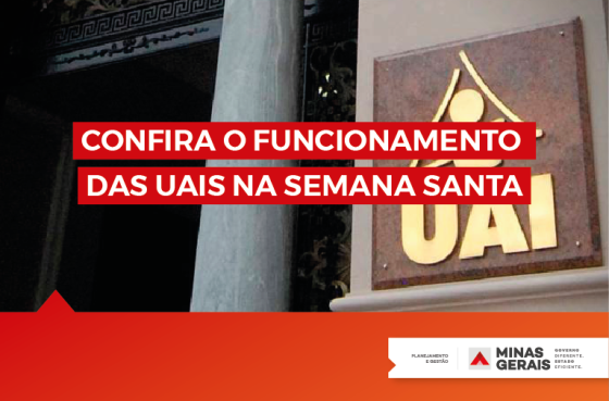 Funcionamento das UAIs na Semana Santa