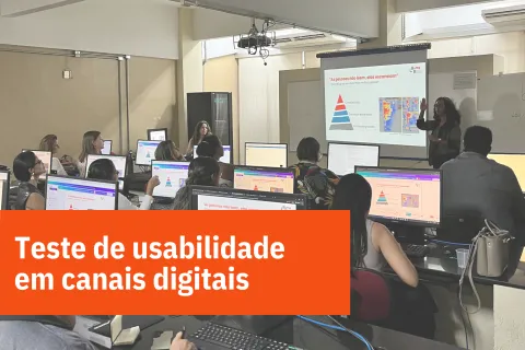 Teste de usabilidade em canais digitais