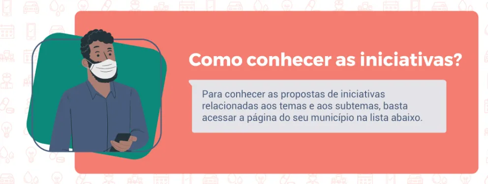Como conhecer as iniciativas